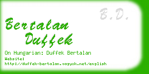 bertalan duffek business card